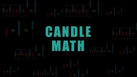 Candle Math Market Structure Forex Trading Strategy 2022