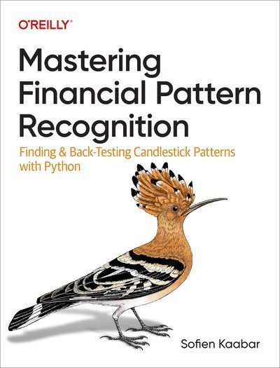 Mastering Financial Pattern Recognition: Finding &amp; Back-Testing Candlestick Patterns with Python