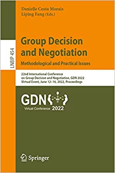 Group Decision and Negotiation: Methodological and Practical Issues (True PDF)