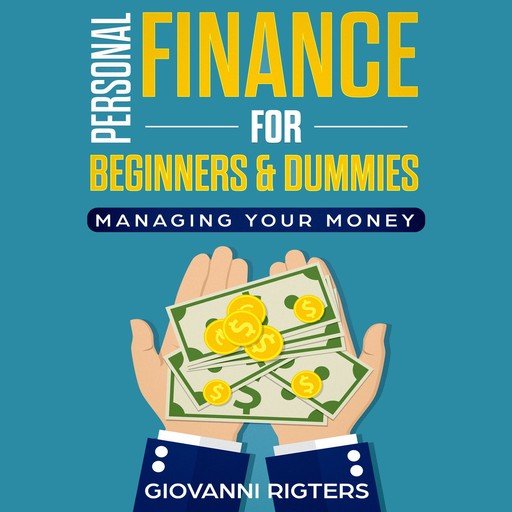 Download Personal Finance for Beginners & Dummies: Managing Your Money ...
