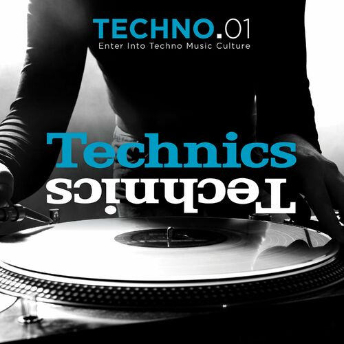 VA - Technics: Techno.01 (2022)