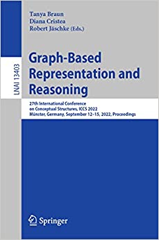 Graph-Based Representation and Reasoning: 27th International Conference
