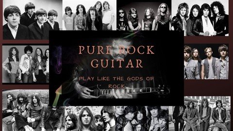 Pure Rock Guitar - Play Guitar Like The Gods Of Rock