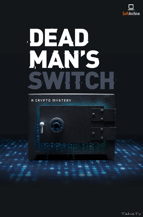 dead mans switch crypto