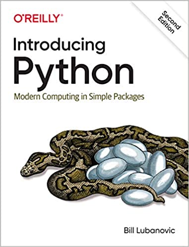 Introducing Python: Modern Computing in Simple Packages, 2nd Edition (True EPUB)
