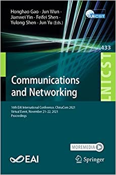 Communications and Networking: 16th EAI International Conference
