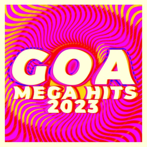 VA - Goa Mega Hits (2023)