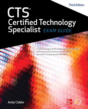 CTS Certified Technology Specialist Exam Guide, 3rd Edition (True PDF)
