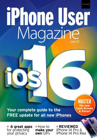 iPhone User Magazine - Issue 03, 2022