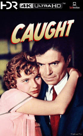 Caught 1949 2160p AMZN WEB-DL DDP2.0 DV HDR10+ H265-WKS