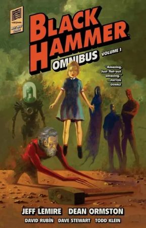 Black Hammer Omnibus Vol. 1 (2022)