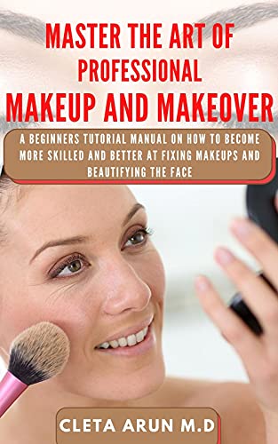 Master the art of professional makeup and makeover