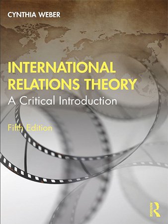 International Relations Theory: A Critical Introduction, 5th Edition