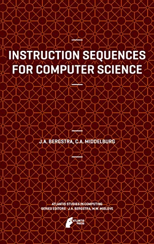 Instruction Sequences for Computer Science (True PDF)