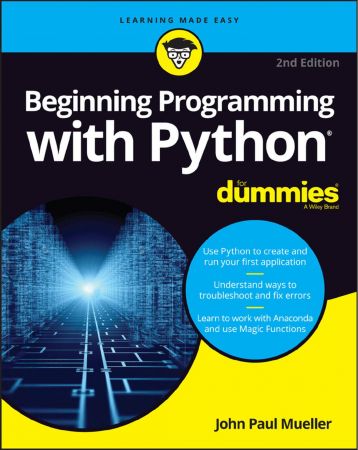 Beginning Programming with Python For Dummies, 2nd Edition (True AZW3)