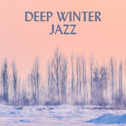 VA - Deep Winter Jazz (2022)