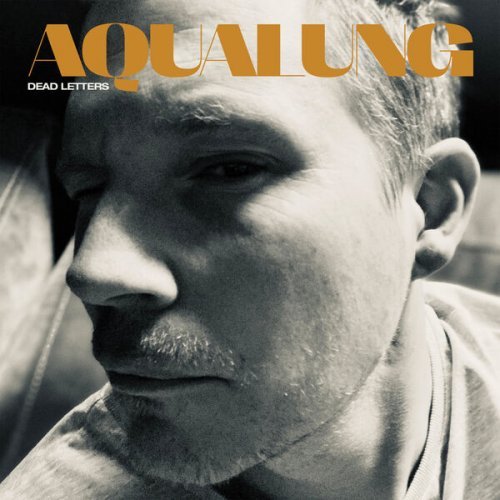 Aqualung - Dead Letters (2022)