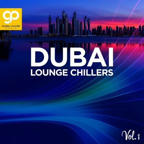VA - Dubai Lounge Chillers, Vol. 1 (2022)