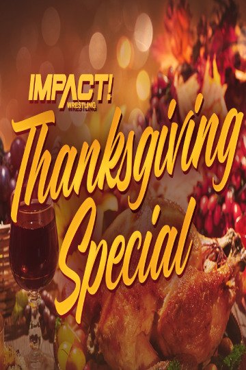 iMPACT Wrestling 2022.11.24 Thanksgiving Special HDTV x264-NWCHD
