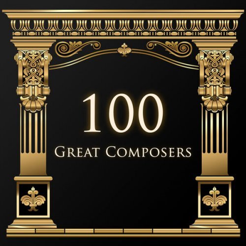VA - 100 Great Composers: Beethoven (2022)