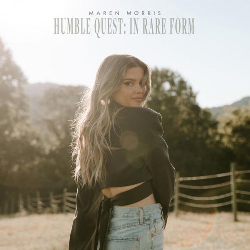 Maren Morris - Humble Quest: In Rare Form (2022)