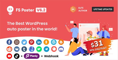 CodeCanyon - FS Poster v6.2.0 - WordPress Auto Poster &amp; Scheduler - 22192139 - NULLED