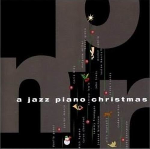 VA A Jazz Piano Christmas from NPR (2000)