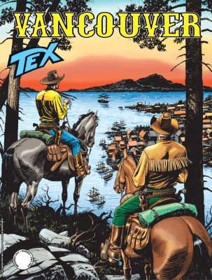 Tex Willer Mensile 745 - Vancouver (Novembre 2022)