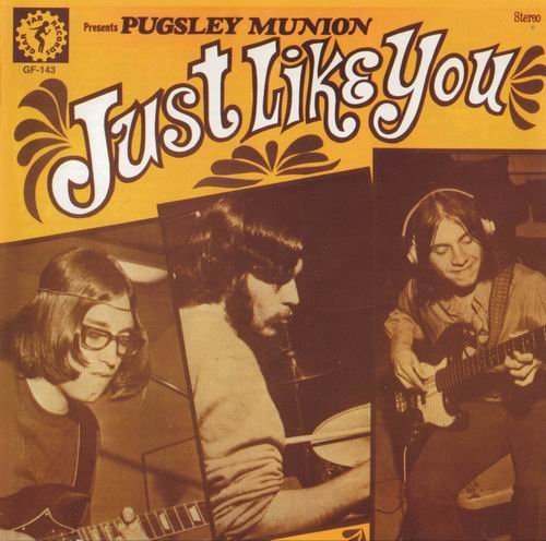 Pugsley Munion - Just Like You (1970)