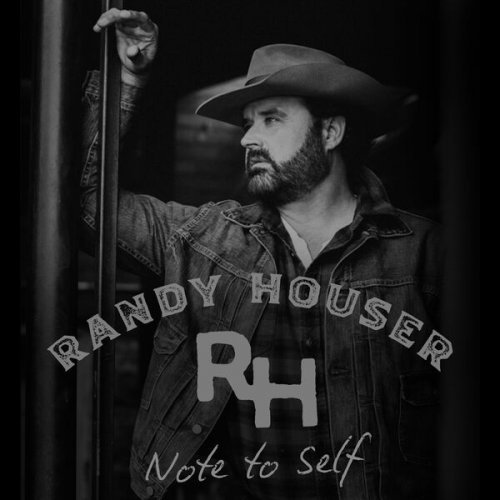 Randy Houser - Note To Self (2022)