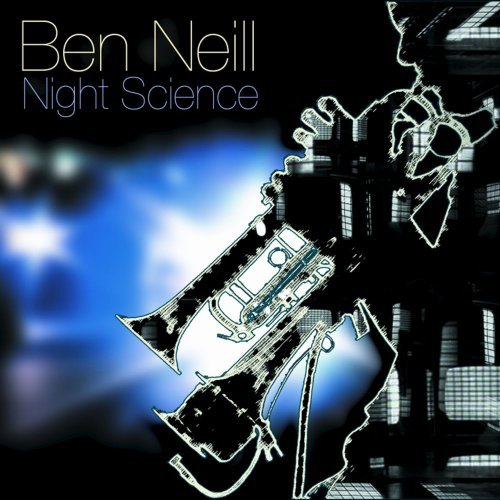 Ben Neill Night Science 2009