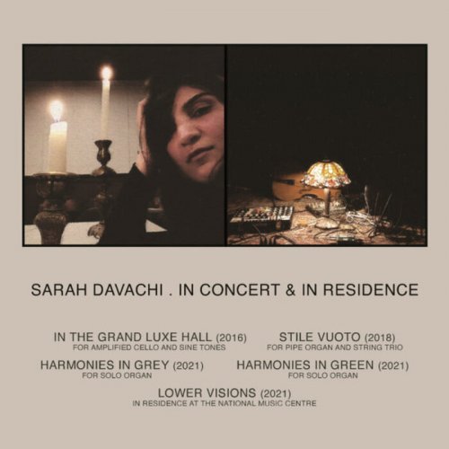 Sarah Davachi - In Concert &amp; In Residence (2022)