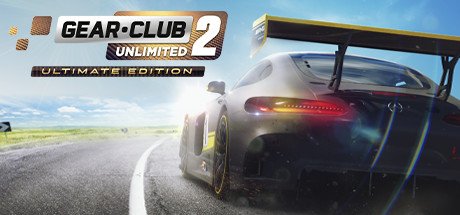 Gear Club Unlimited 2 Ultimate Edition Build 8008925