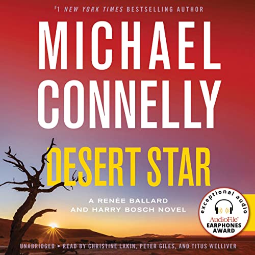Desert Star: A Harry Bosch Novel, Book 24, A Renée Ballard and Harry Bosch Novel, Book 5Audiobook