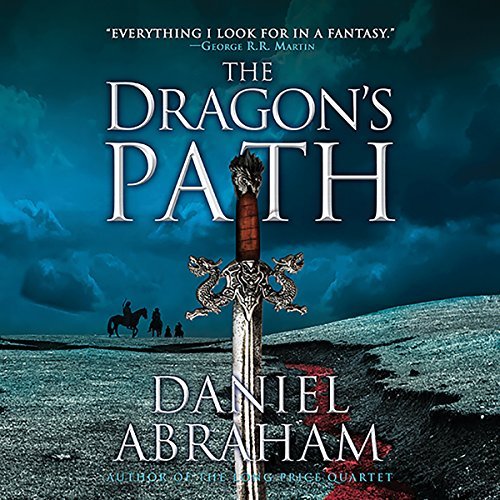 The Dragon's Path: The Dagger and the Coin, Book 1Audiobook