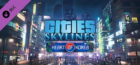 Cities Skylines Heart of Korea-P2P