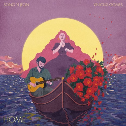 Song Yi Jeon, Vinicius Gomes - Home (2022)