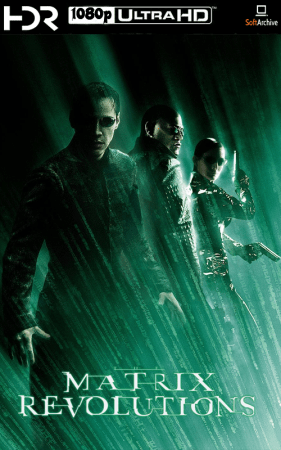 The Matrix Revolutions 2003 1080p BDRip 10bit HDR x265 AC3-Webhiker