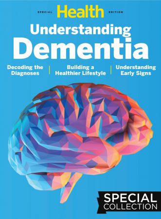 Health Special Edition Understanding Dementia Special Collection 2022
