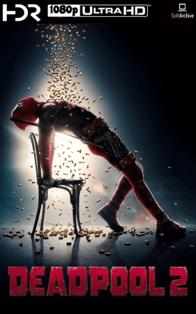 Deadpool 2 2018 1080p Unrated 10bit HDR x265 AC3-Webhiker