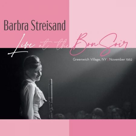 Download Barbra Streisand - Live At The Bon Soir (2022) hi-res ...