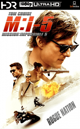 Mission Impossible Rogue Nation 2015 1080p BDRip HDR10 x265 AC3-Webhiker