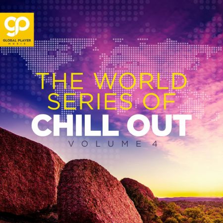 VA - THE WORLD SERIES OF CHILL OUT, VOL. 4 (2021)
