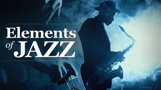 Elements of Jazz  From Cakewalks to Fusion