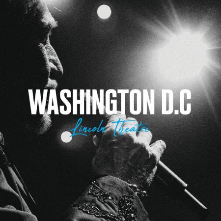 Johnny Hallyday - Live au Lincoln Theatre de Washington D.C, 2014 (2022)