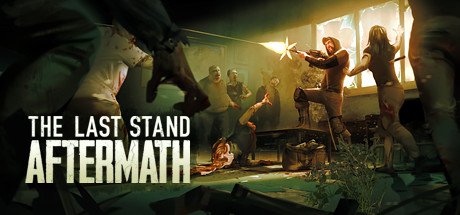 The Last Stand Aftermath v1.2.0.483-P2P