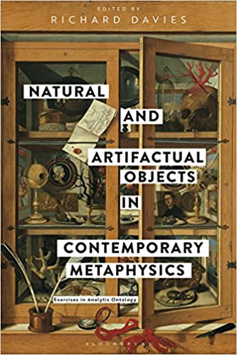 Natural and Artifactual Objects in Contemporary Metaphysics: Exercises in Analytic Ontology