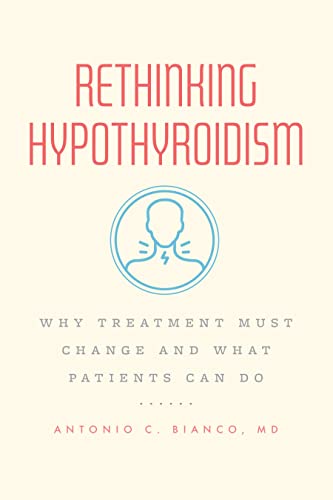 Rethinking Hypothyroidism: Why Treatment Must Change and What Patients Can Do