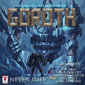 Goroth: Everybody Loves Large Chests, Vol.7Audiobook