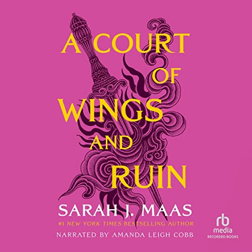 A Court of Wings and Ruin (A Court of Thorns and Roses, Book 3)Audiobook